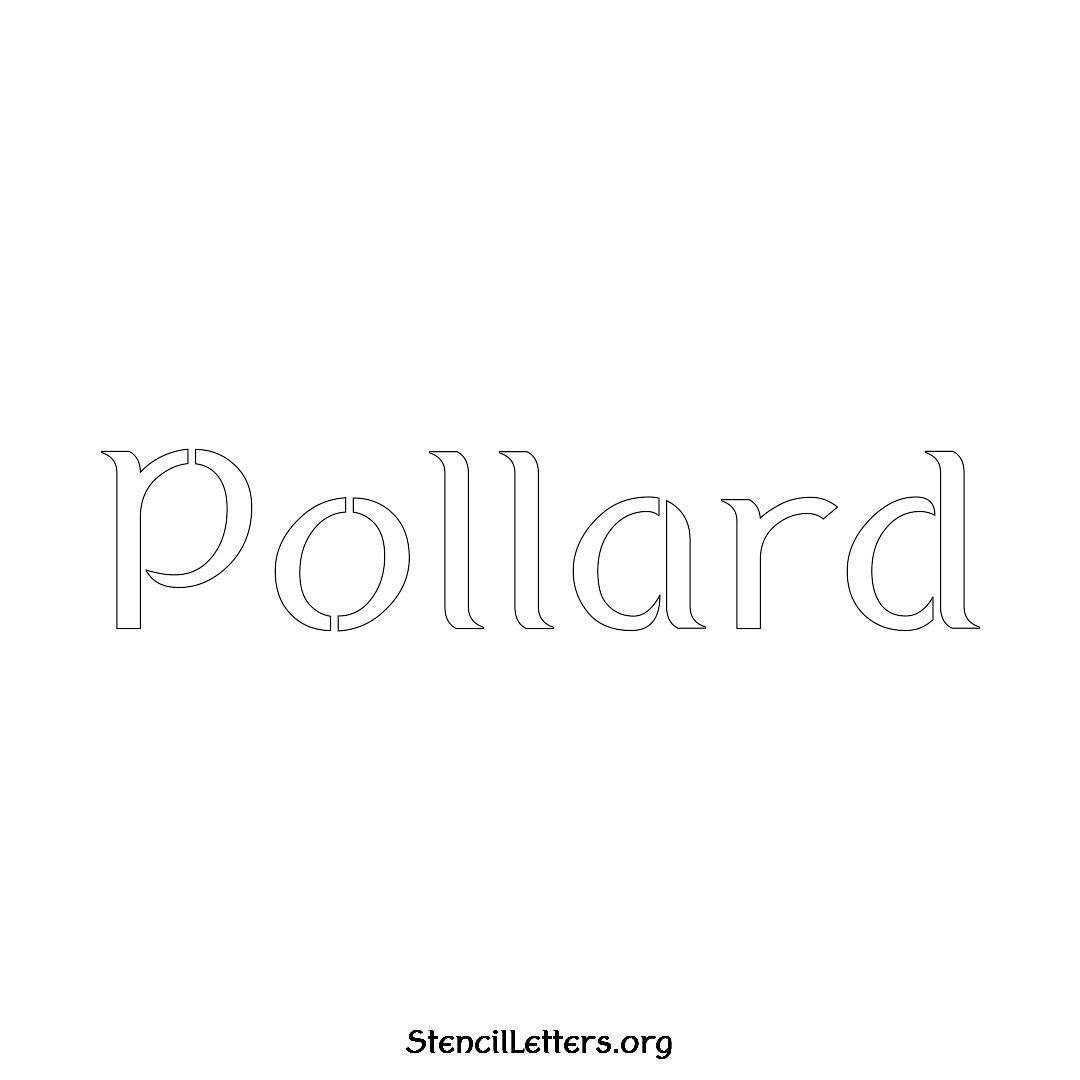 Pollard name stencil in Ancient Lettering