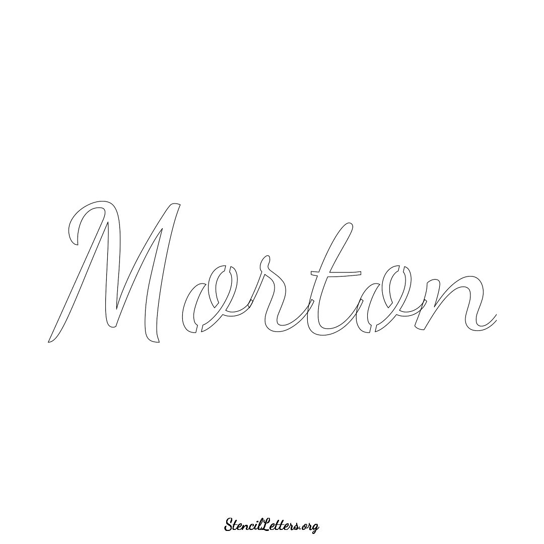 Morton name stencil in Cursive Script Lettering
