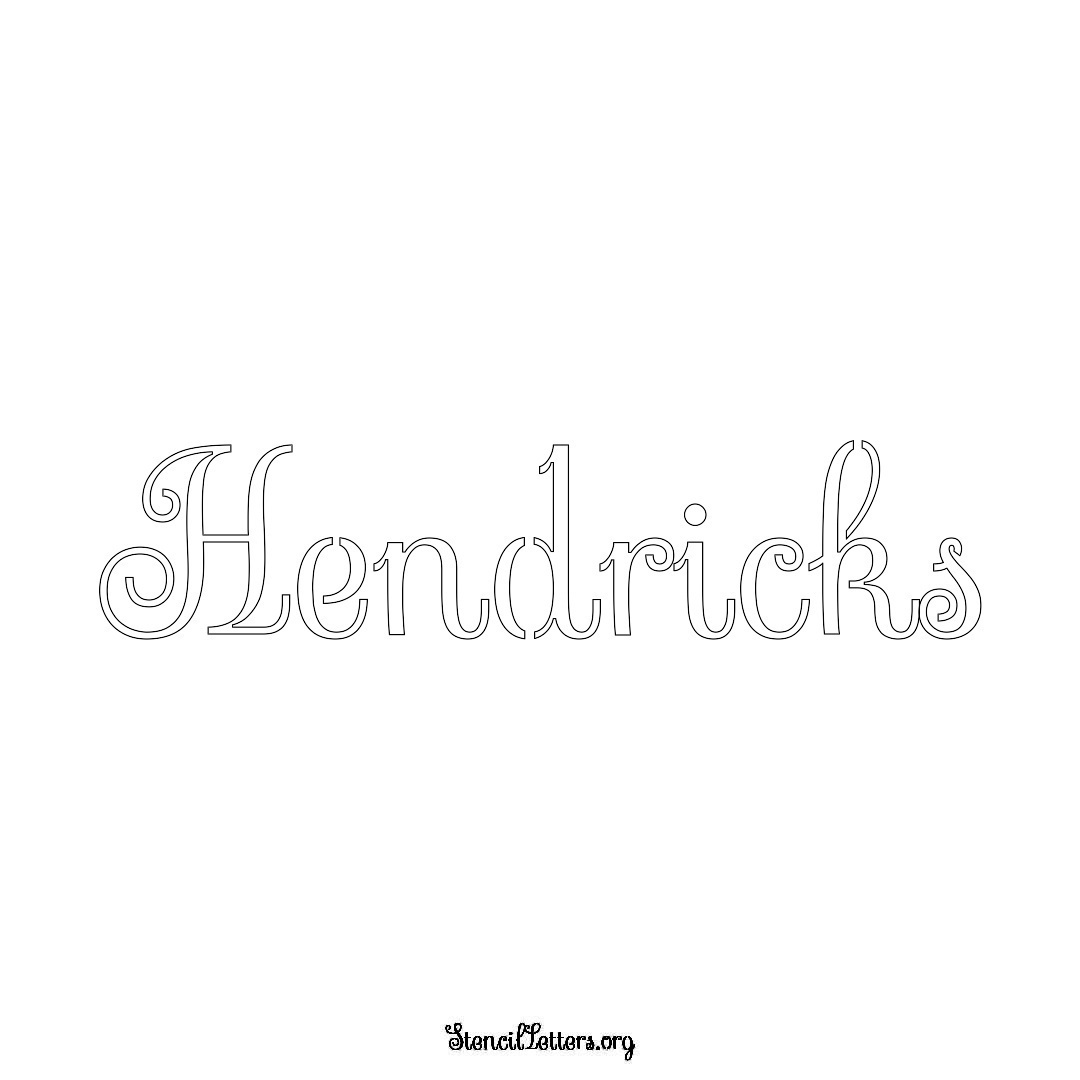 Hendricks name stencil in Ornamental Cursive Lettering