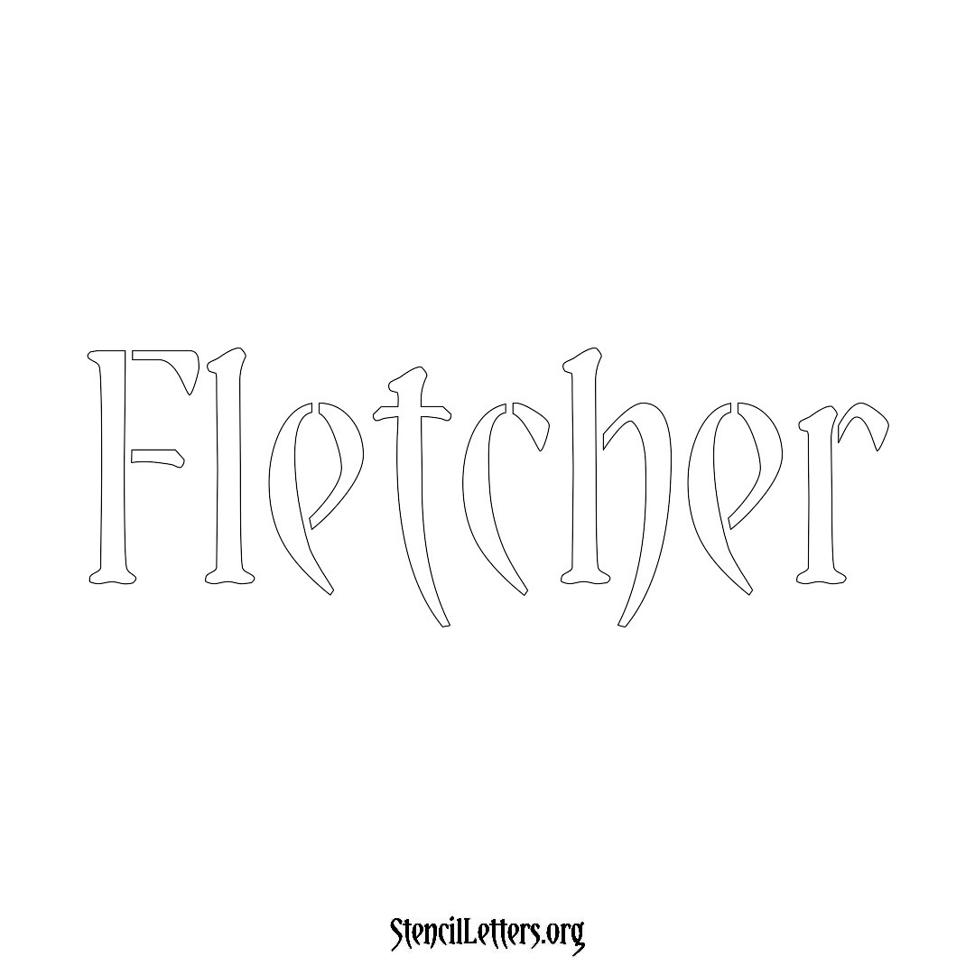 Fletcher name stencil in Vintage Brush Lettering