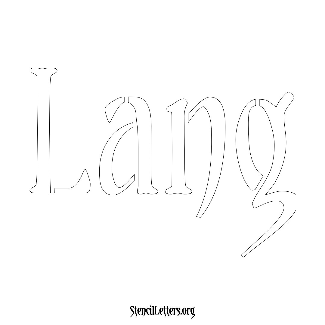 Lang name stencil in Vintage Brush Lettering