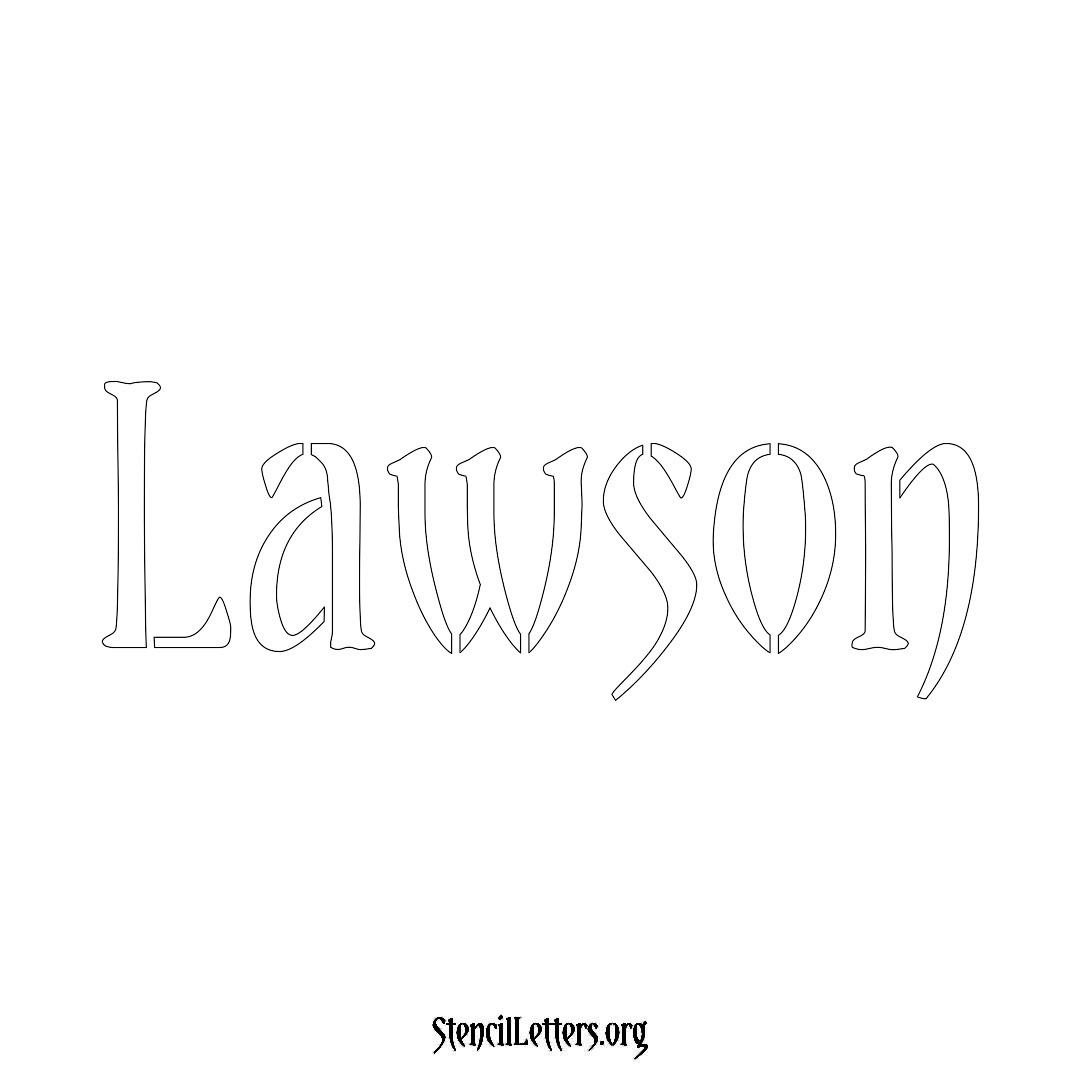 Lawson name stencil in Vintage Brush Lettering