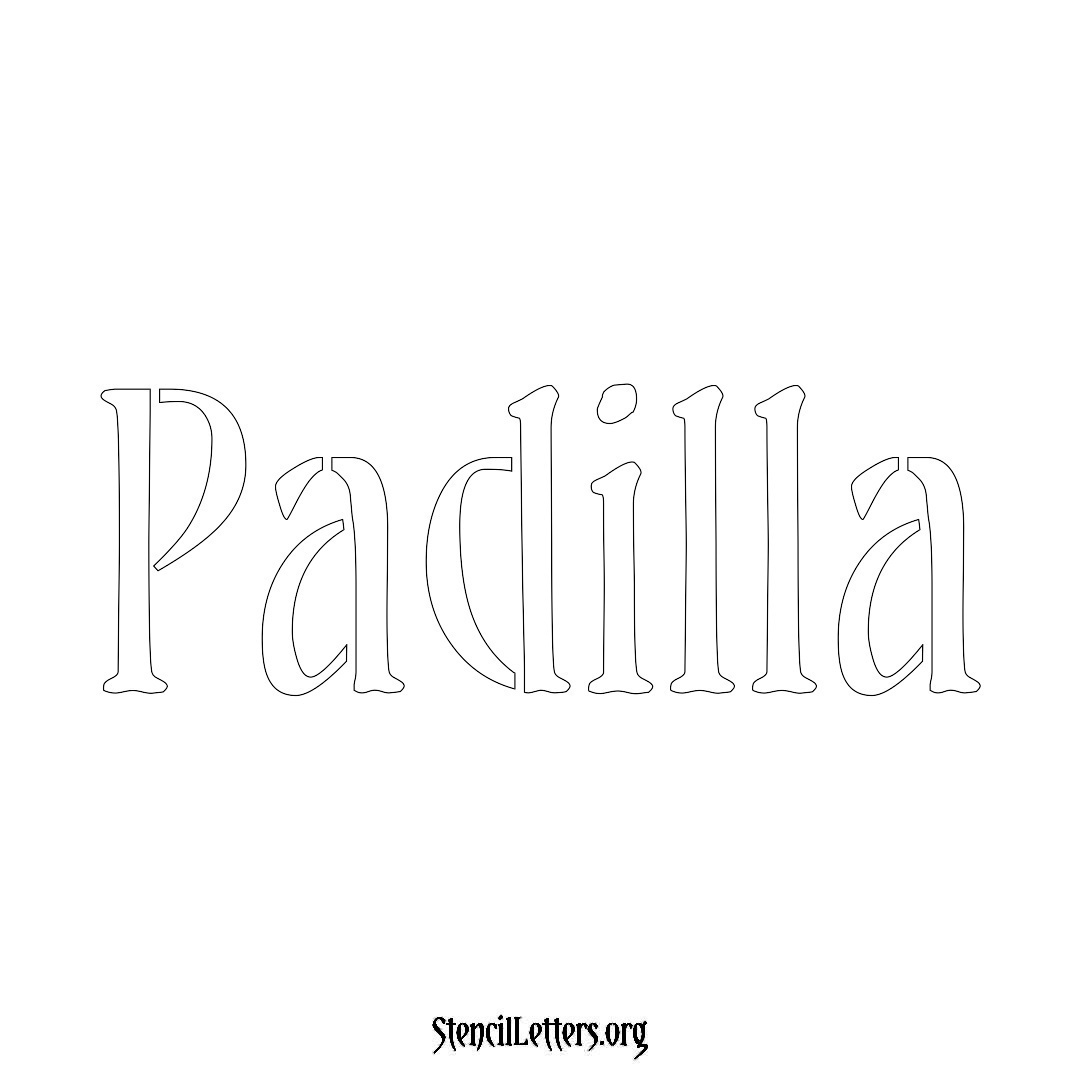 Padilla name stencil in Vintage Brush Lettering