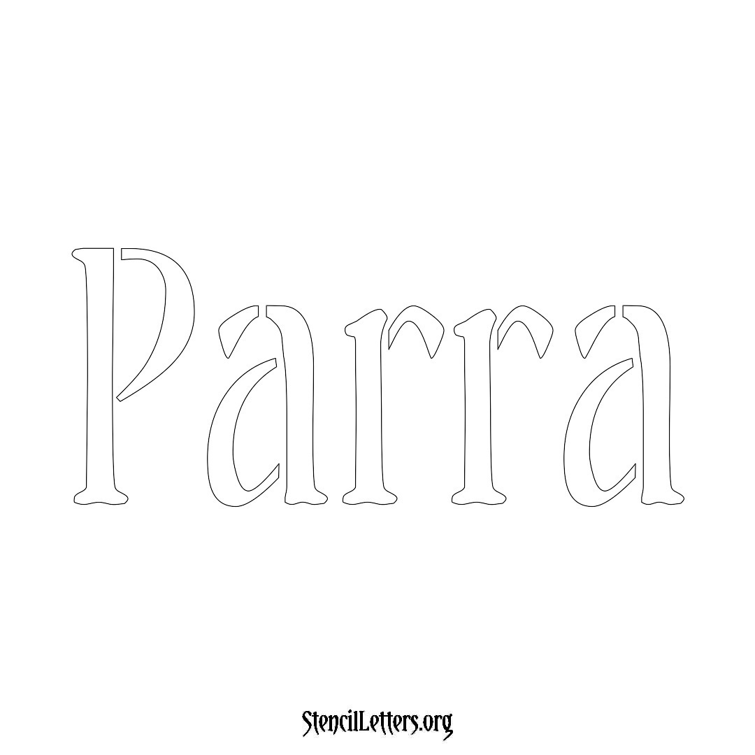Parra name stencil in Vintage Brush Lettering