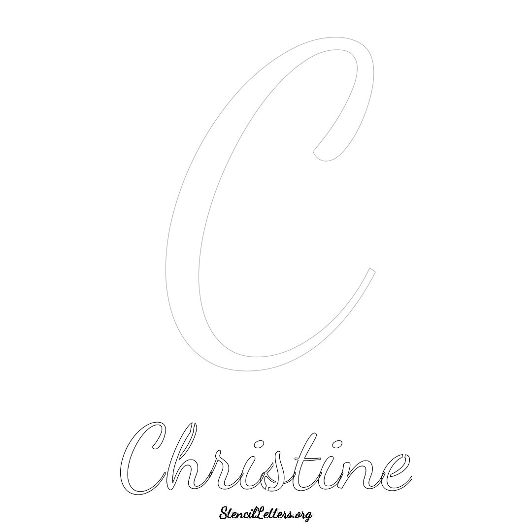 Christine printable name initial stencil in Cursive Script Lettering