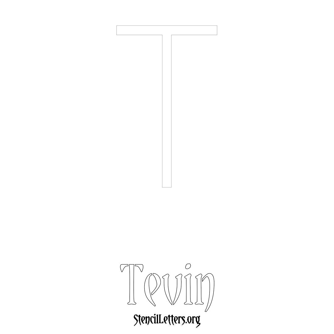 Tevin printable name initial stencil in Simple Elegant Lettering