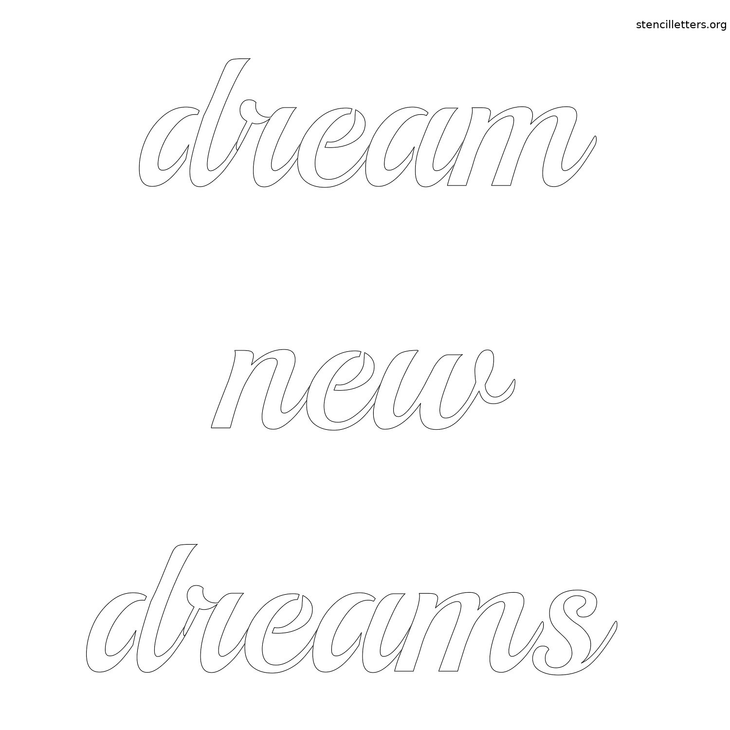 dream-new-dreams-quote-stencil-outline.jpg dream-new-dreams-quote-stencil-outline.jpg
